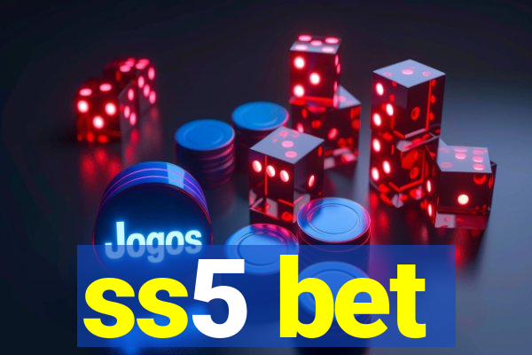 ss5 bet